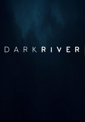   / Dark River (2017)