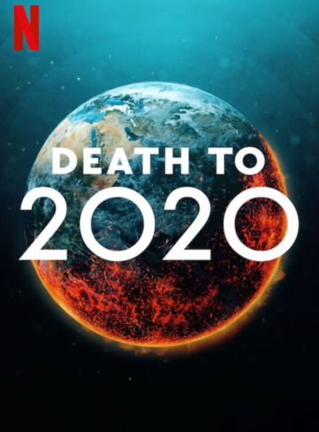 2020, ���� �����! / Death to 2020 (2020)