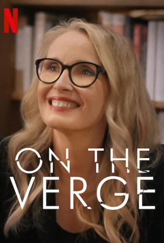   40 / On the Verge (2021)