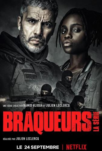  / Braqueurs (2021)