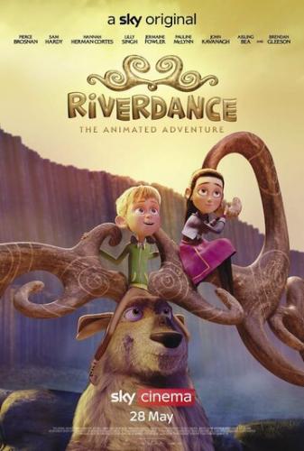 ���������: ��������� ����������� / Riverdance: The Animated Adventure (2021)