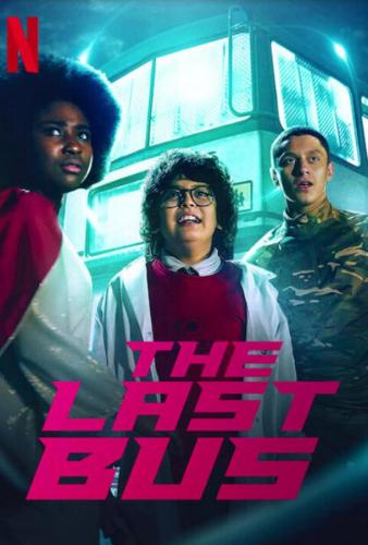 ��������� ������� �� ����� / The Last Bus (2022)