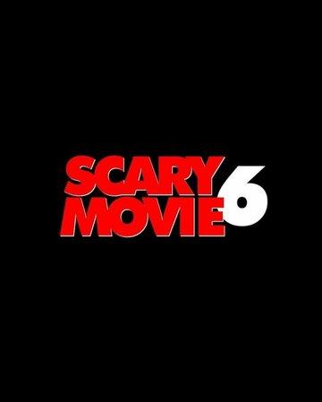 ����� �������� ���� 6 / Scary Movie 6 (2026)